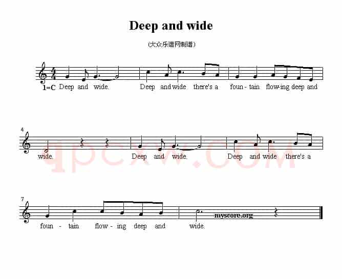Deep and wide（英文儿歌、五线谱）