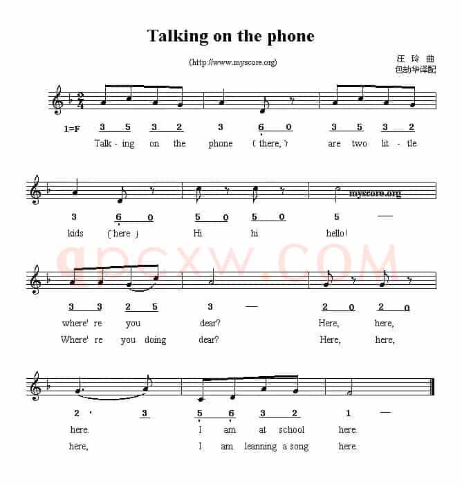 Talking on the phong（线简谱混排版、英文儿歌）