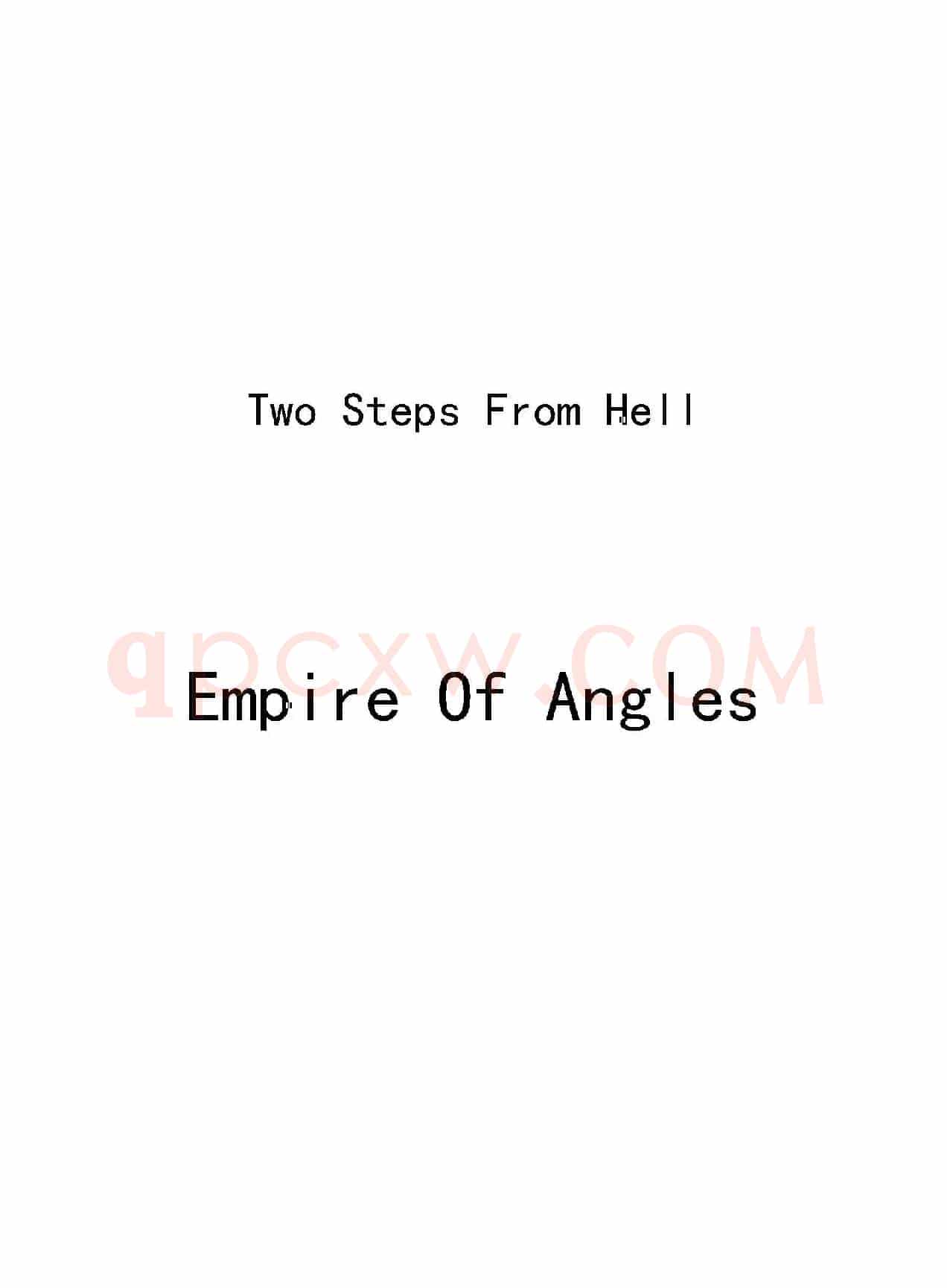Empire Of Angles（Two Steps From Hell）