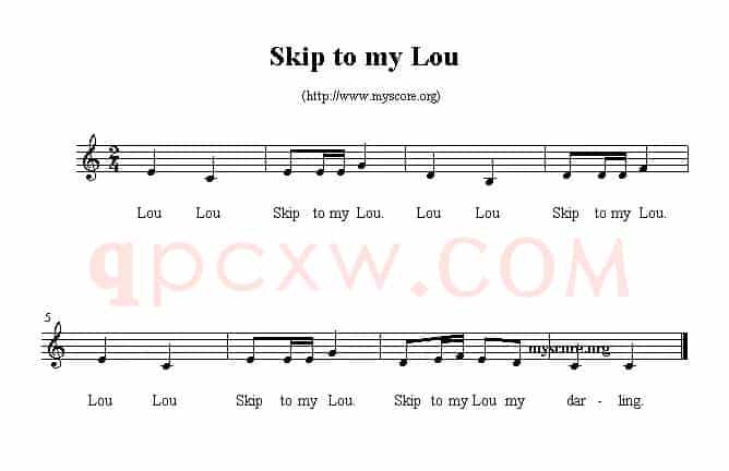 Skip to my Lou（英文儿歌、五线谱）