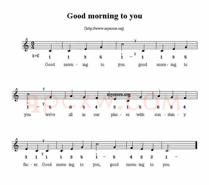 Good Morning to you（线简谱混排版、英文儿歌）
