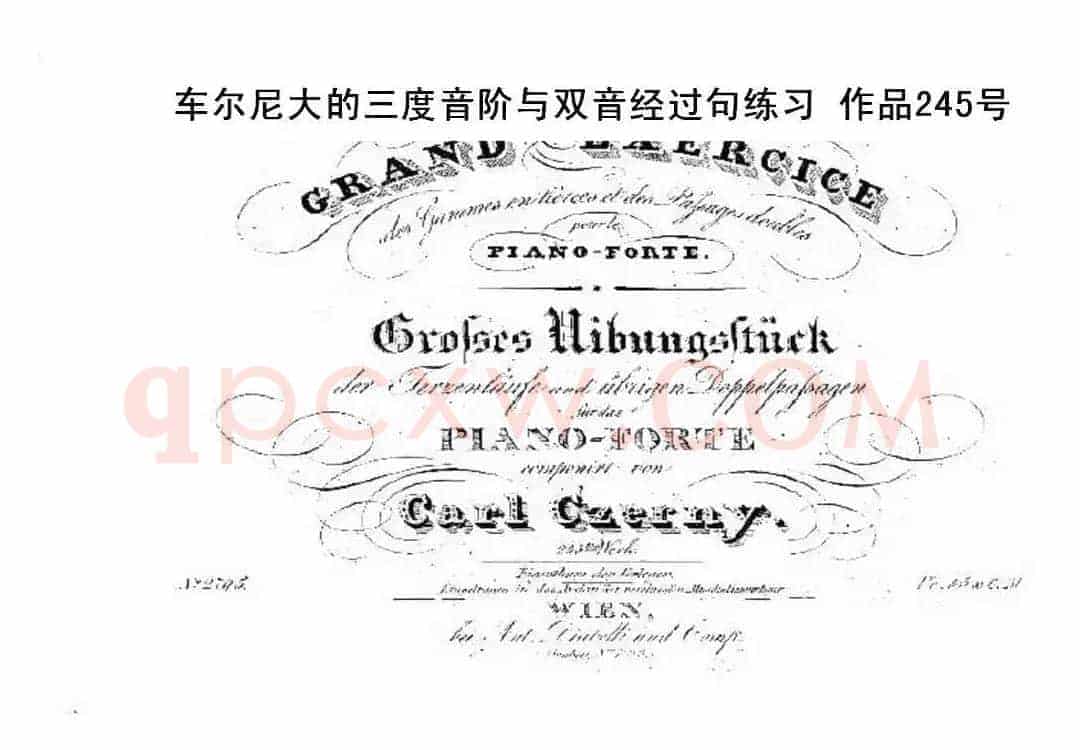 车尔尼大的三度音阶与双音经过句练习 作品245号