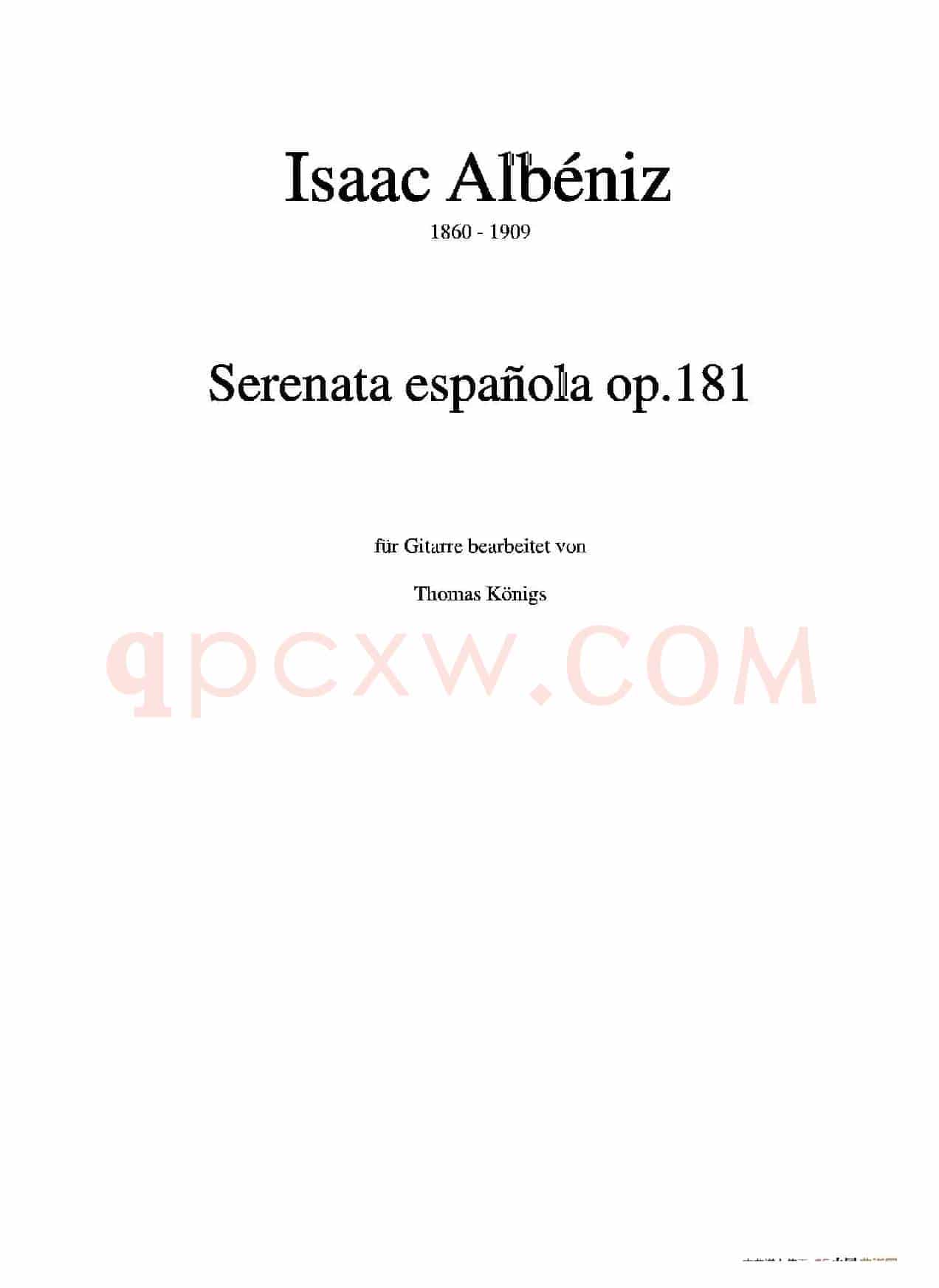 Serenata Espanola Op.181(Besser bekannt als Cadiz der Suite espanola op.47)(古典吉他)
