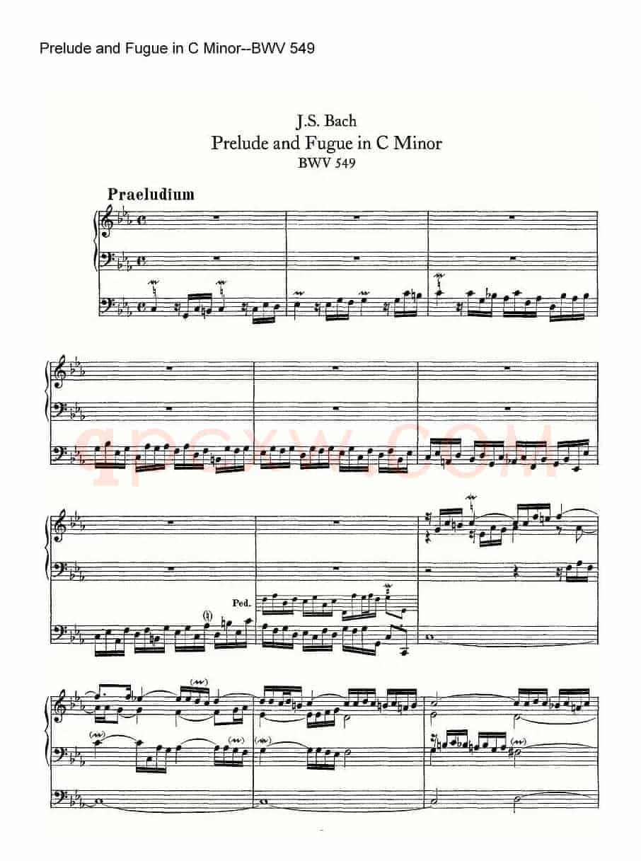 Prelude and Fugue in C Minor--BWV 549（管风琴谱）