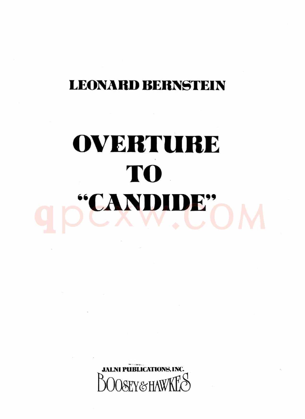 OVERTURE TO CANDIDE(《坎迪德》序曲)(交响乐总谱)