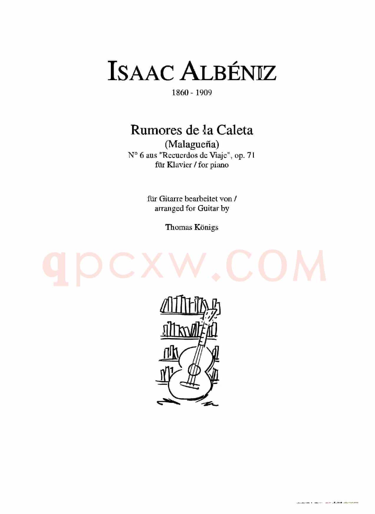 Rumores De La Caleta(No.6 aus 'Recuerdos de Viaje'op.71)（古典吉他）