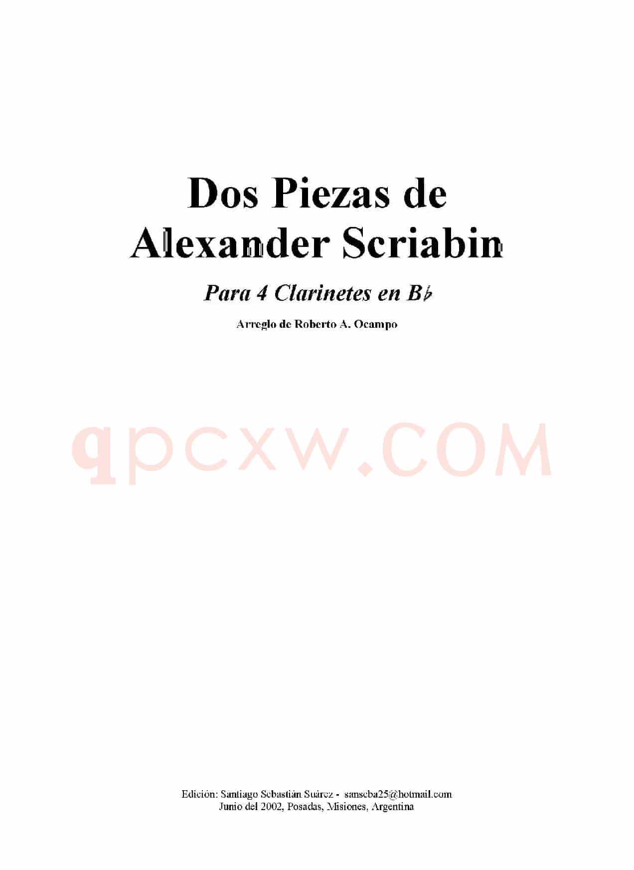 Dos Piezas de Alexander Scriabin（单簧管四重奏）