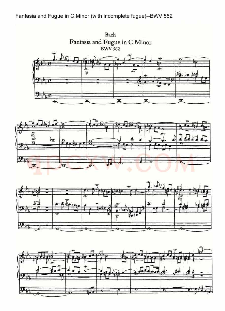 Fantasia and Fugue in C Minor (with incomplete fugue)--BWV 562（管风琴谱）