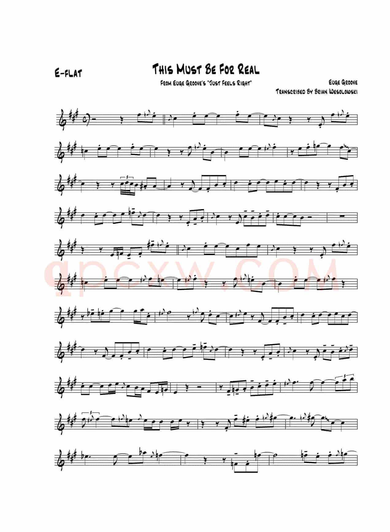 This Must Be Ror Real（中音萨克斯）