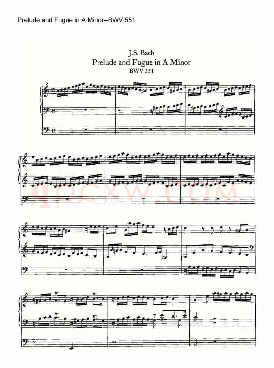 Prelude and Fugue in A Minor--BWV 551(管风琴谱)